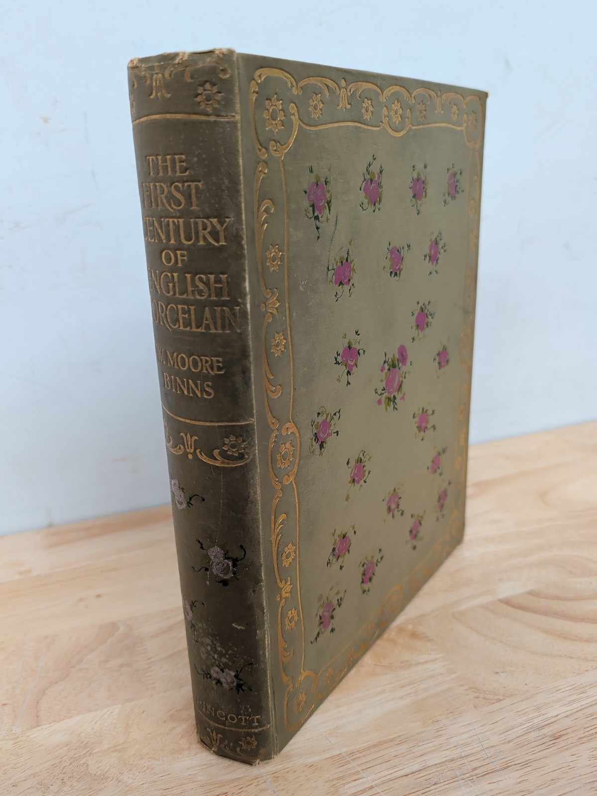 The First Century Of English Porcelain W. Moore Binns 1906 – Deluxe Edition