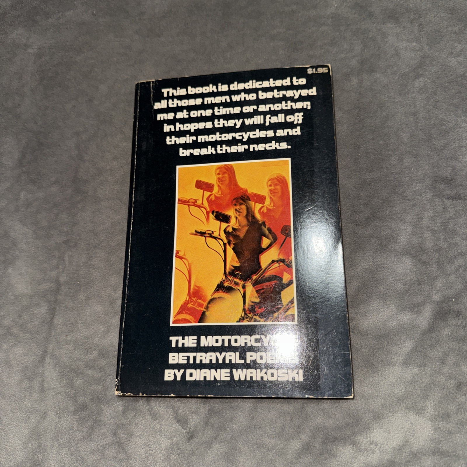 The Motorcycle Betrayal Poems by Diane Wakoski 1st Touchstone paperback 1972