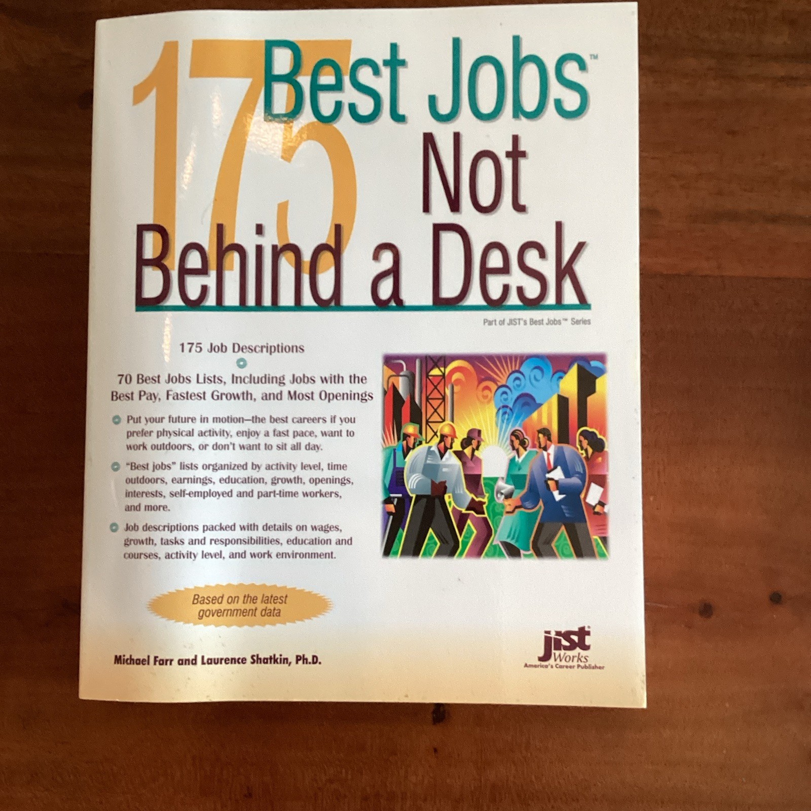 Michael Farr 175 Best Jobs Not Behind a Desk Paperback JIST Works