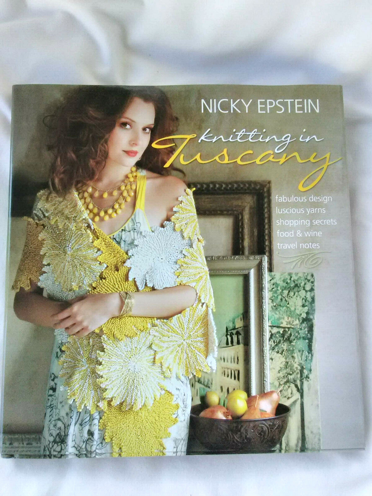 Nicky Epstein Knitting in Tuscany by Nicky Epstein: New