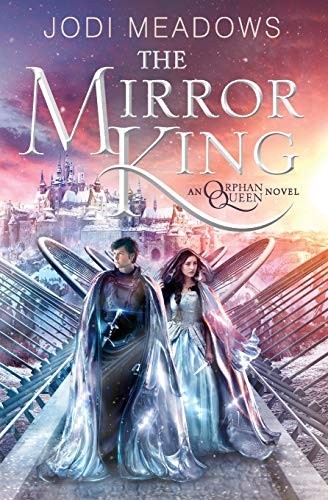 The Mirror King: 2 (Orphan Que – ACCEPTABLE