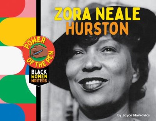 Zora Neale Hurston Hardcover Joyce Markovics