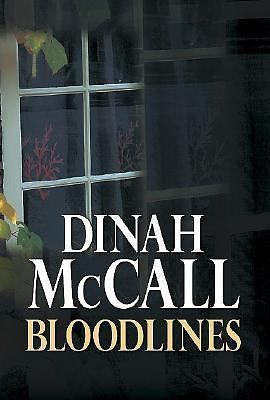Bloodlines by Dinah McCall