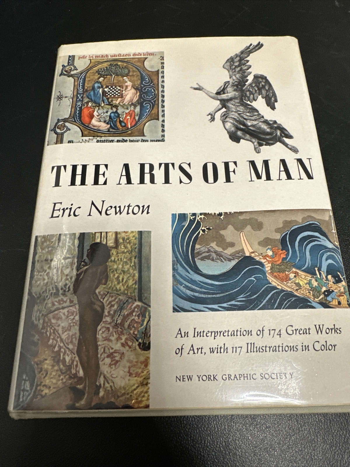 The Arts of Man by Eric Newton With Jacket 1969 Second Edition Book Vintage
