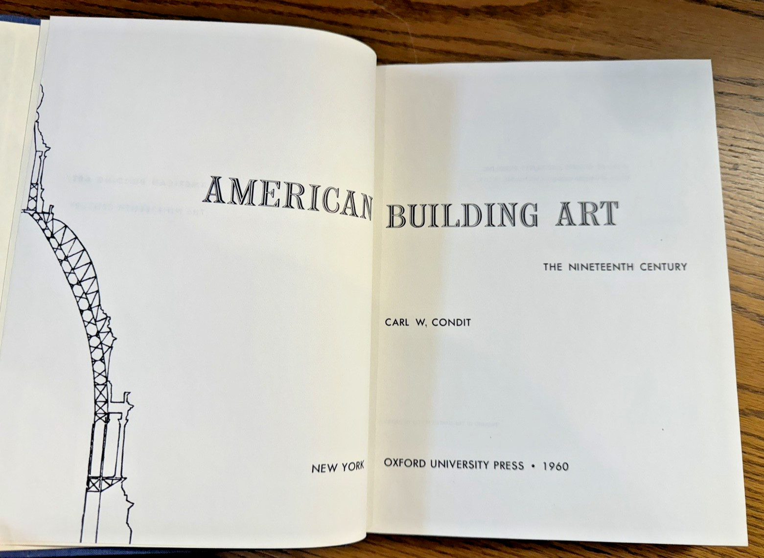 American Building Art Book Set Carl W. Condit 1960 1961 Oxford 19th 20th Century