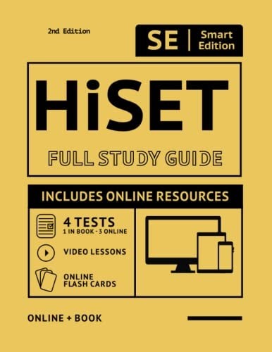 HiSET Full Study Guide: Smart Edition Academy HiSET Study Prep Including 4 Full