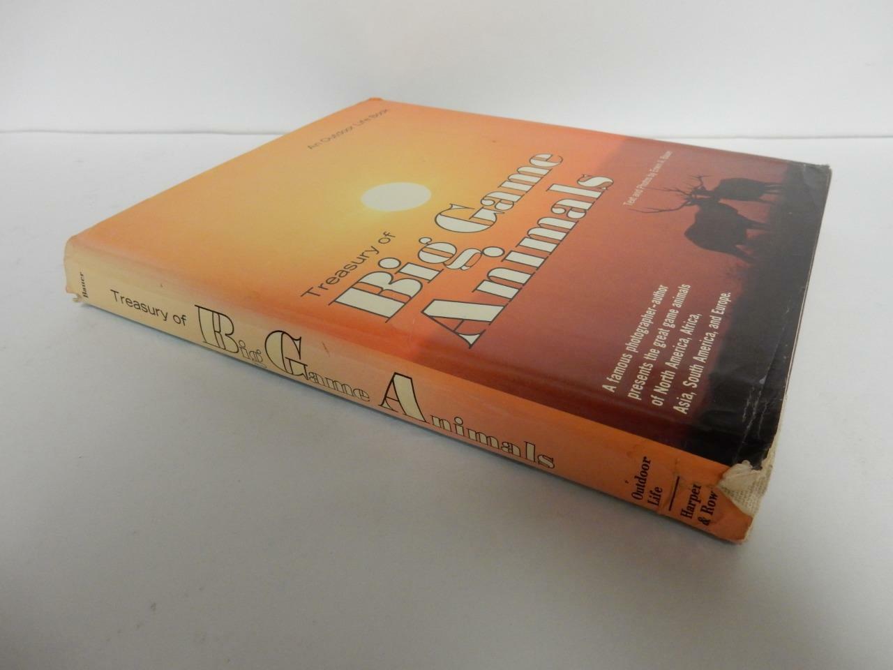 1972 AN OUTDOOR LIFE BOOK, TREASURY OF BIG GAME ANIMALS, BY ERWIN BAUER #HH34