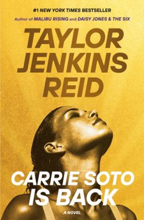 Carrie Soto Is Back : A Novel Hardcover Taylor Jenkins Reid