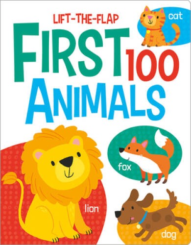 First 100 Animals (First 100 Lift-the-Flaps) – Board book – ACCEPTABLE