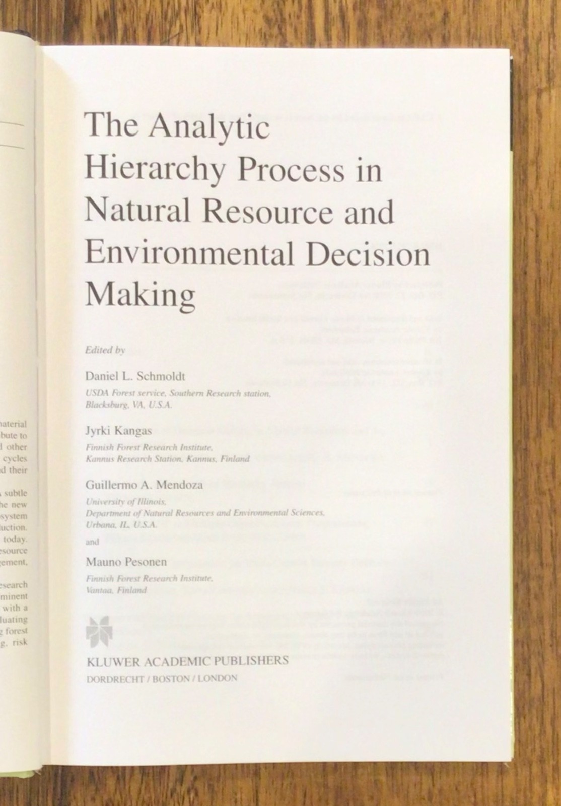 ANALYTIC HIERARCHY PROCESS IN NATURAL RESOURCE & ENVIRONMENTAL DECISION MAKING