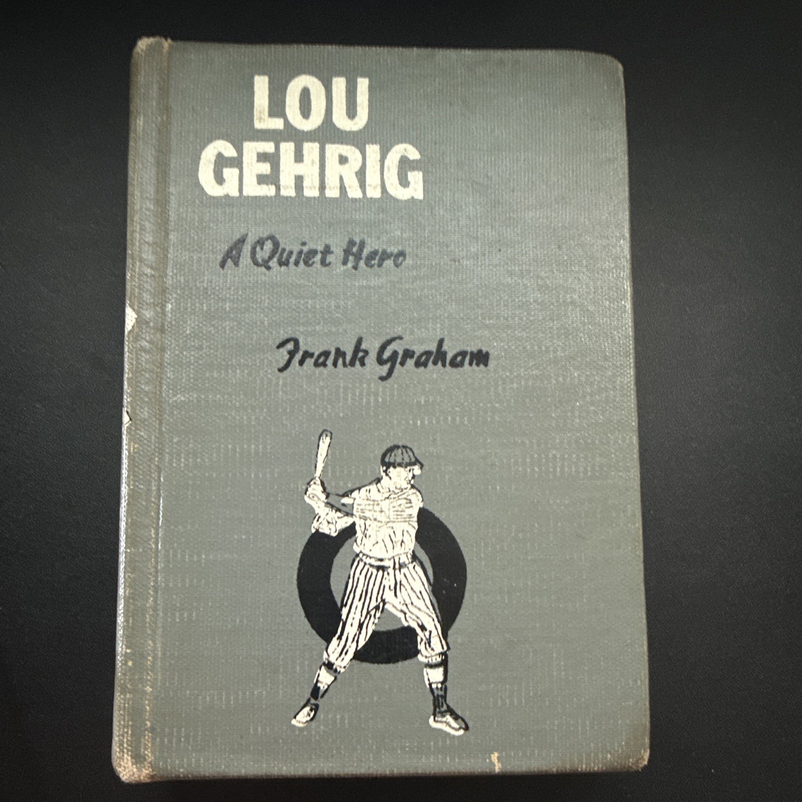 G. P. Putnam’s Sons Lou Gehrig: A Quiet Hero Frank Graham HC 1st 1942 Illus
