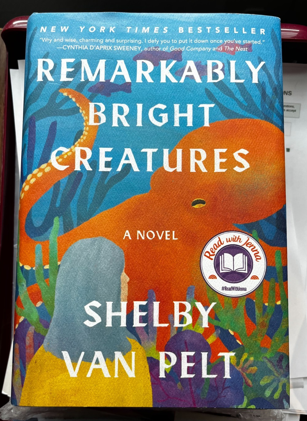 Remarkably Bright Creatures : A Novel by Shelby Van Pelt (2022, Hardcover)