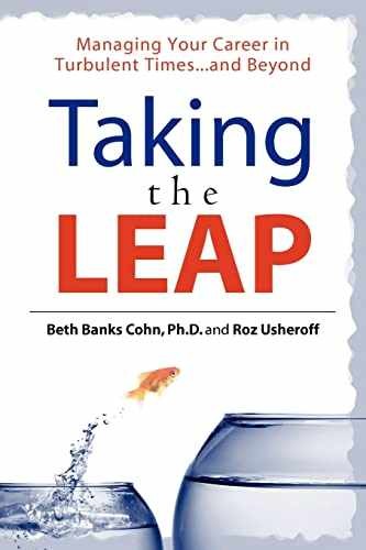 Taking the Leap: Managing Your Career – Paperback, by Cohn PhD Beth – Very Good