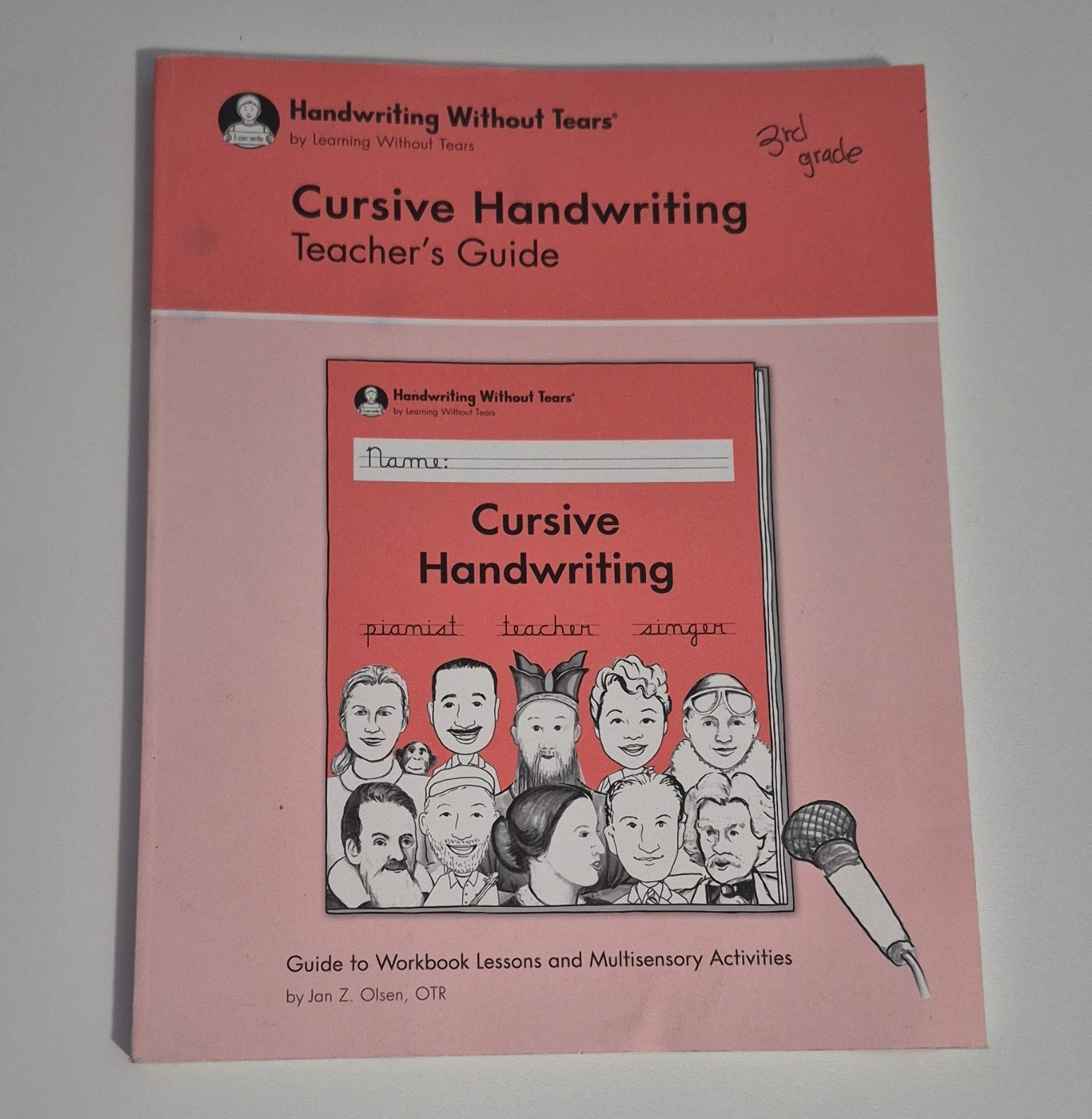 Handwriting Without Tears Cursive Handwriting Teacher’s Guide PB Jan Z. Olsen