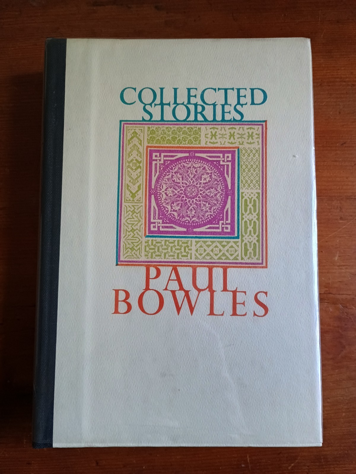 Paul Bowles Collected Stories Foreword by Gore Vidal 1996 Hardcover Edition