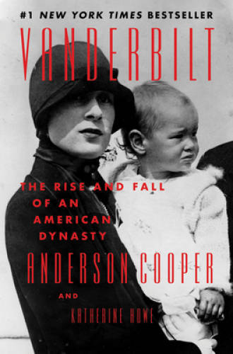 Vanderbilt: The Rise and Fall of an American Dynasty – Hardcover – GOOD
