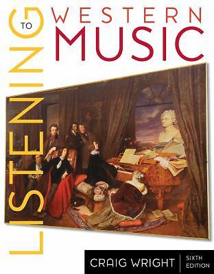 Listening to Western Music, Wright, Craig, Very Good Book