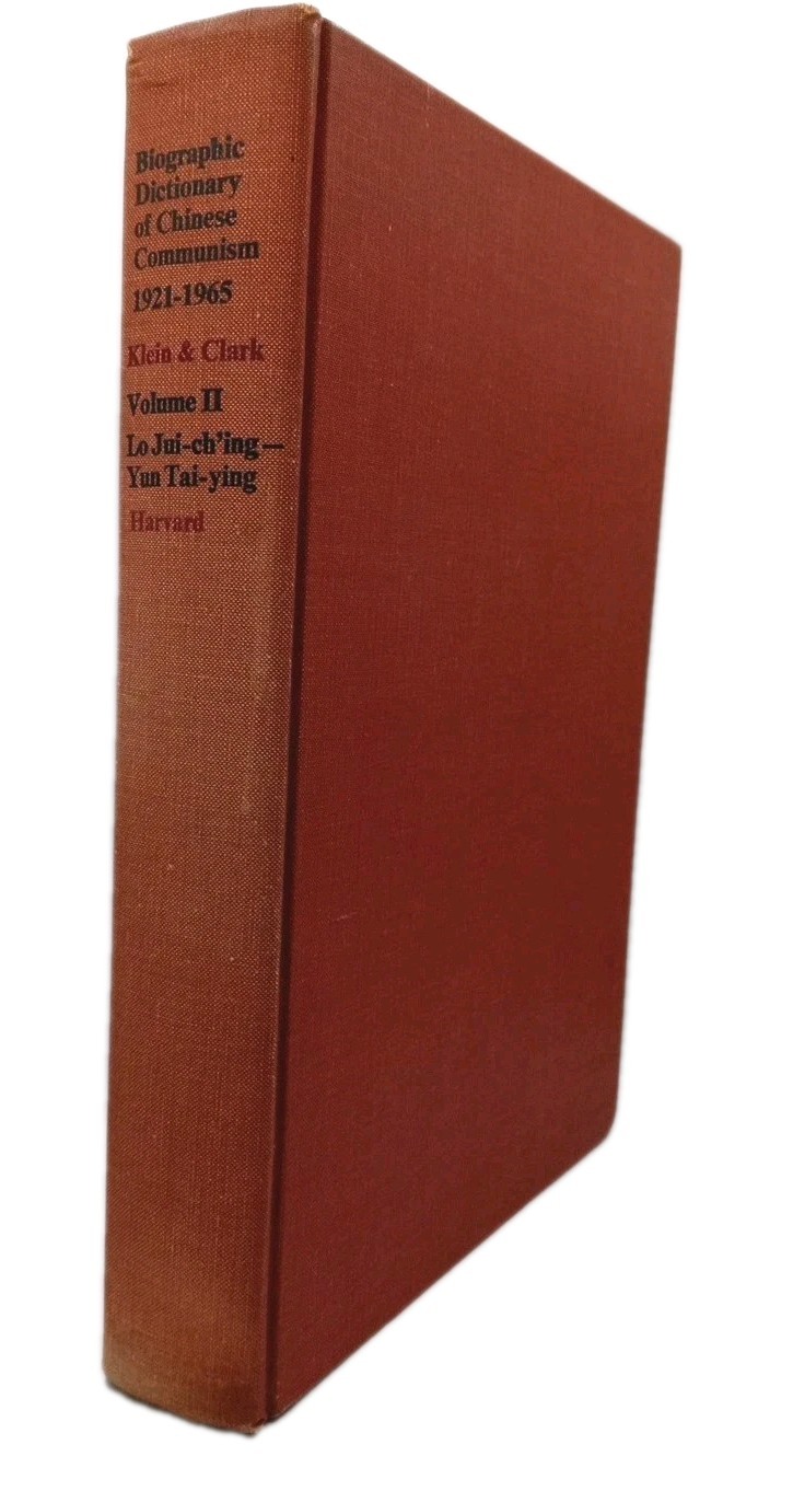 Biographic Dictionary of Chinese Communism, 1921–1965, Volume I-II (Harvard Eas