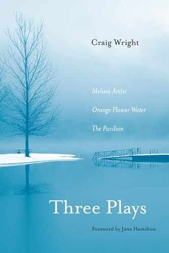 Three Plays: Melissa Arctic, Orange – Paperback, by Wright Craig – Very Good