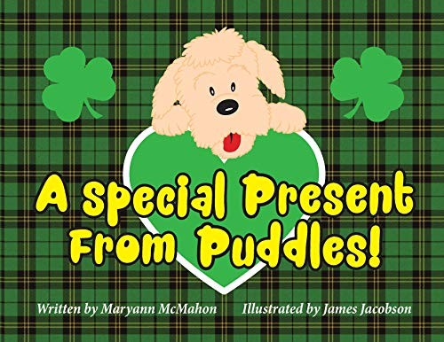 A Special Present From Puddles!: A …, McMahon, Maryan