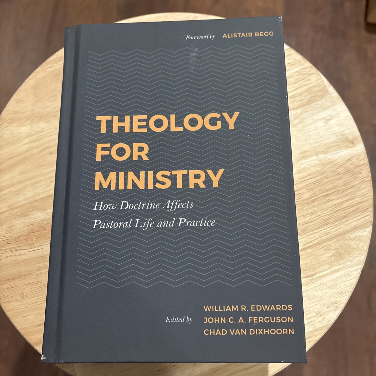 Theology For Ministry William R Edwards HB