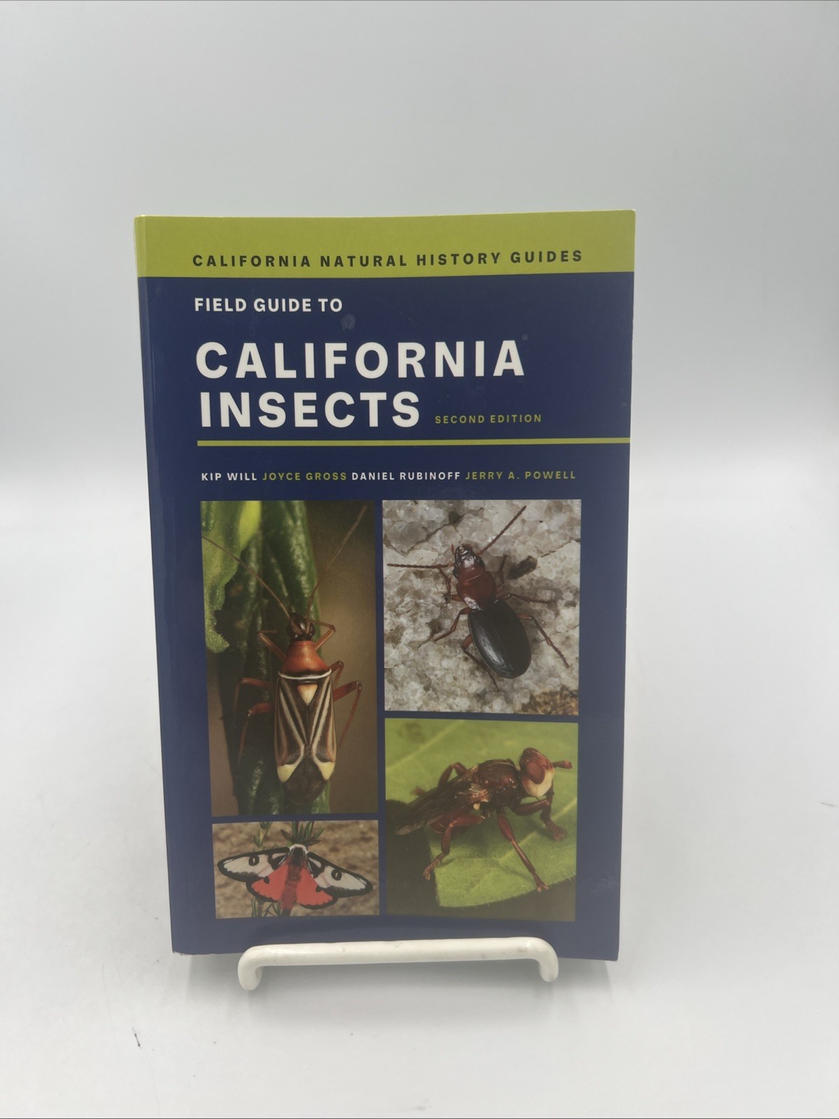 Field Guide to California Insects : Second Edition by Kip Will, Daniel Rubinoff,
