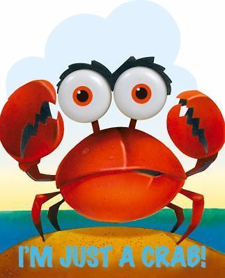 I’m Just a Crab (I’m Just Book)