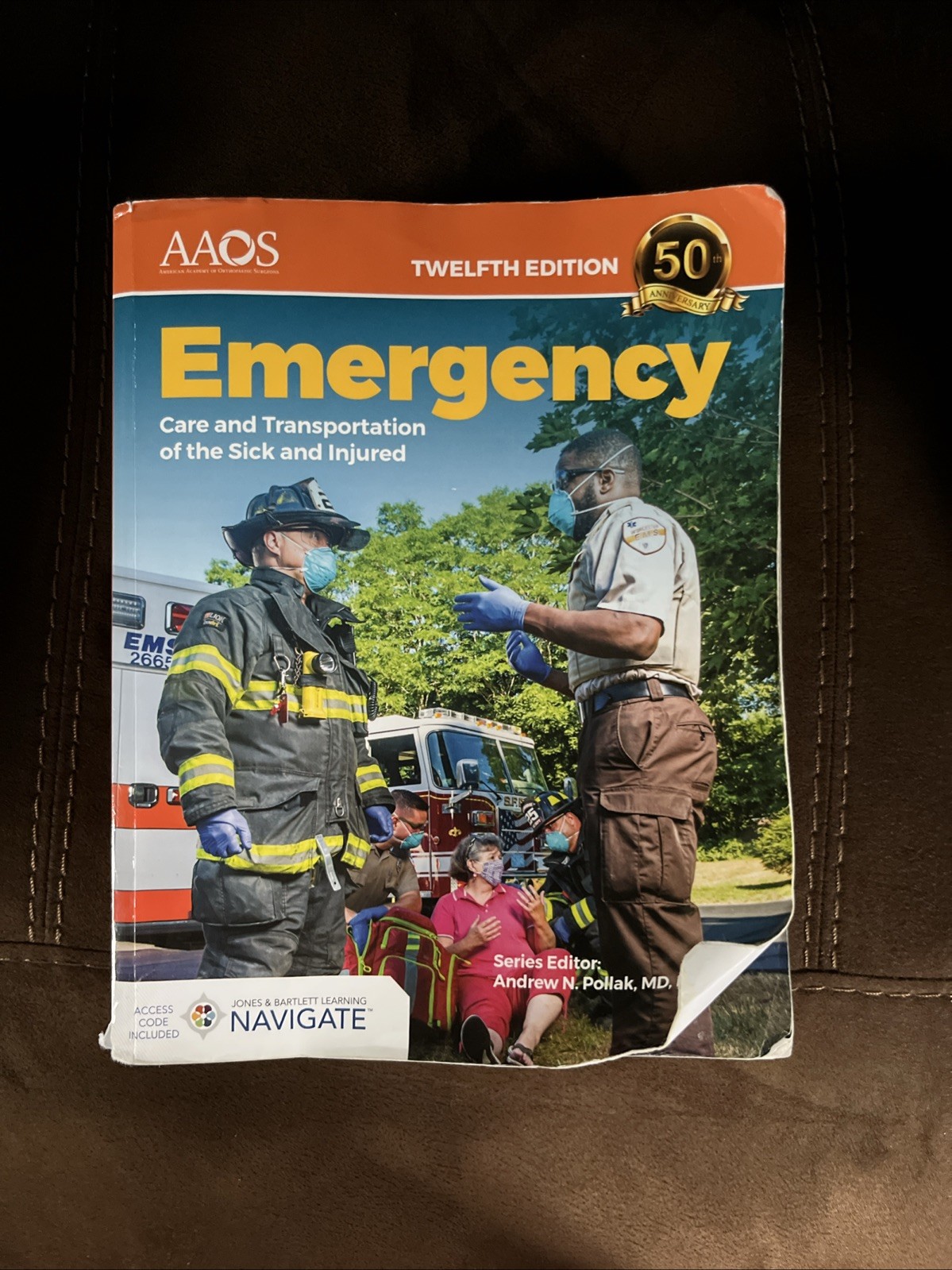 Emergency Care and Transportation of the Sick and Injured Paperback