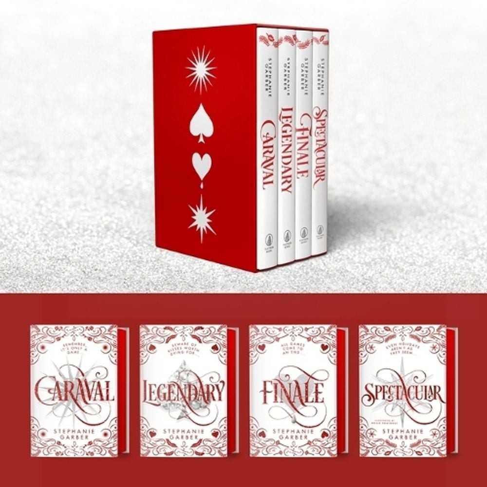 Caraval Holiday Collection: Caraval, Legendary, Finale, Spectacular by Stephanie
