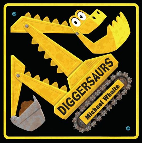 Diggersaurs Hardcover Michael Whaite