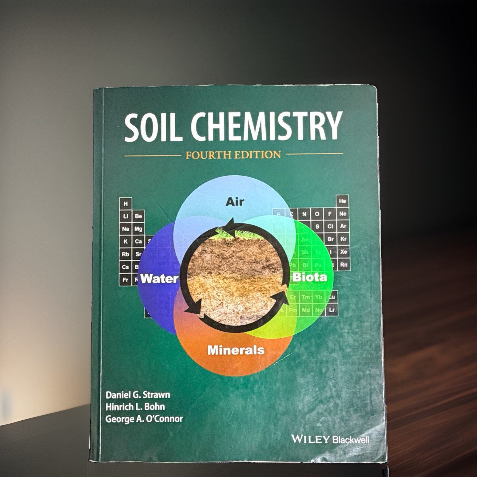 Daniel G. Strawn, Hinrich L. Bohn, George A. O’Connor Soil Chemistry Fourth