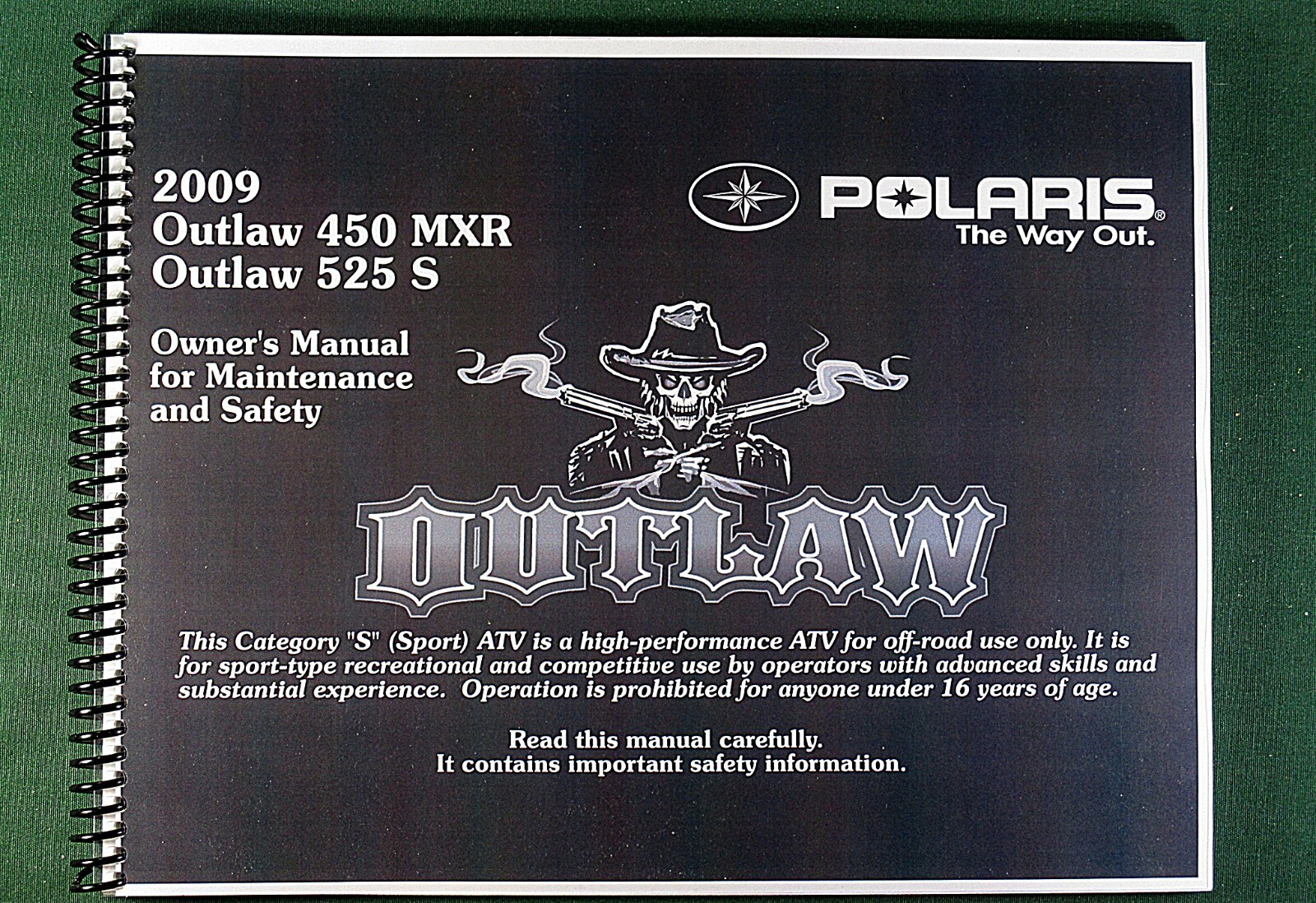 2009 Polaris Outlaw 450 MXR ATV Owner’s Manual: 205 Pages & Protective Covers!