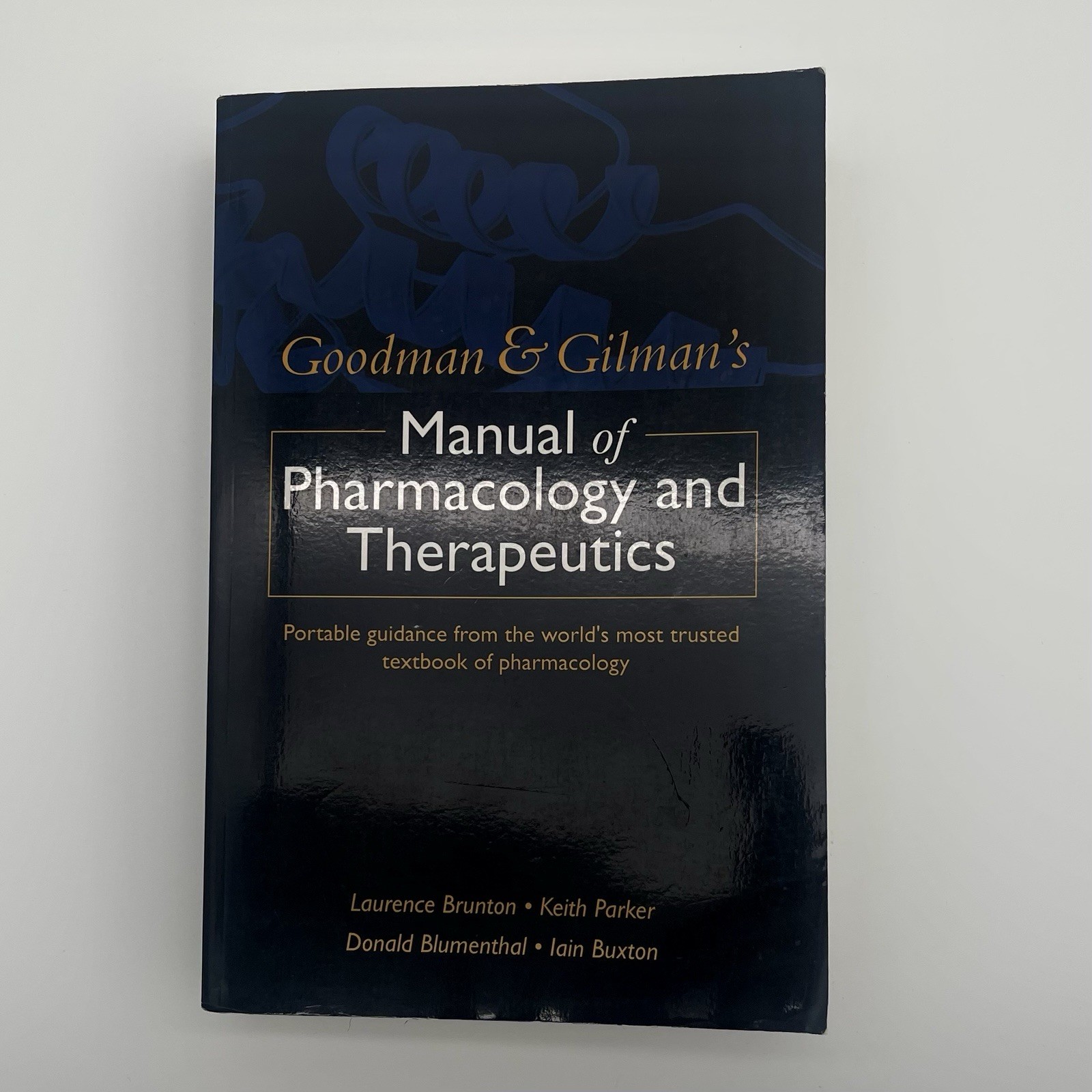 Goodman Gilman Manual Pharmacology Therapeutics PB Medical Book
