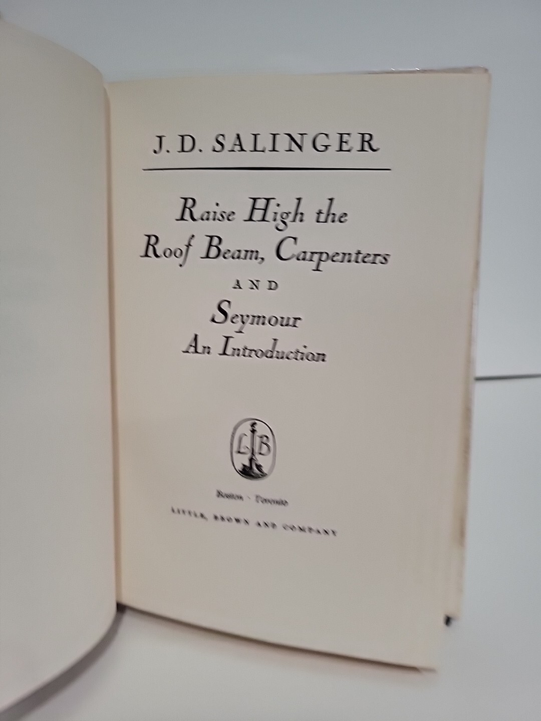 J.D. Salinger Raise High the Roof Beam, … 1959 First Edition 3rd State HC/DJ