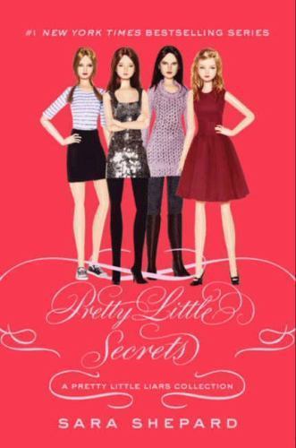 Pretty Little Liars: Pretty Little Secrets by Shepard, Sara