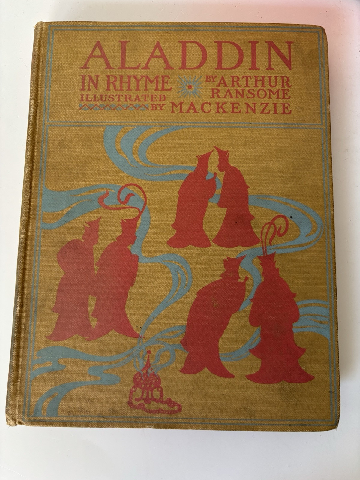 Aladdin and His Wonderful Lamp in Rhyme Arthur Ransome Illus. by Mackenzie