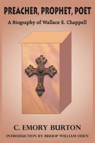 Preacher, Prophet, Poet: A Biography o- 9781418494629, C Emory Burton, paperback