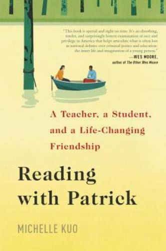 Reading with Patrick: A Teacher, a Student, and a Life-Changing Fri – GOOD