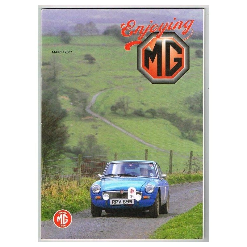 Enjoying MG Magazine March 2007 mbox3636/i MG Owners Club