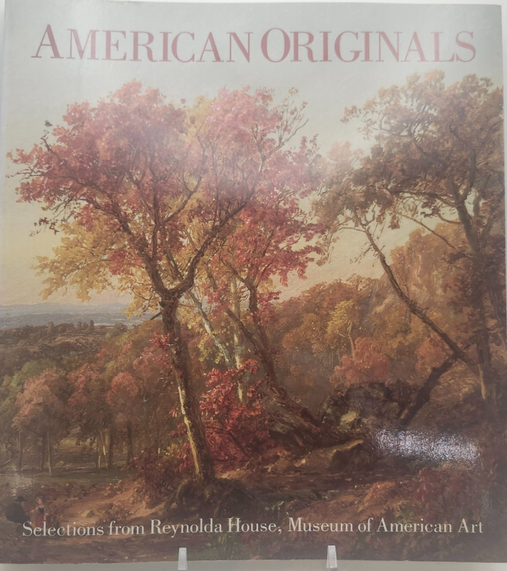 American Originals: Selections from Reynolds House (Softcover, 1990)