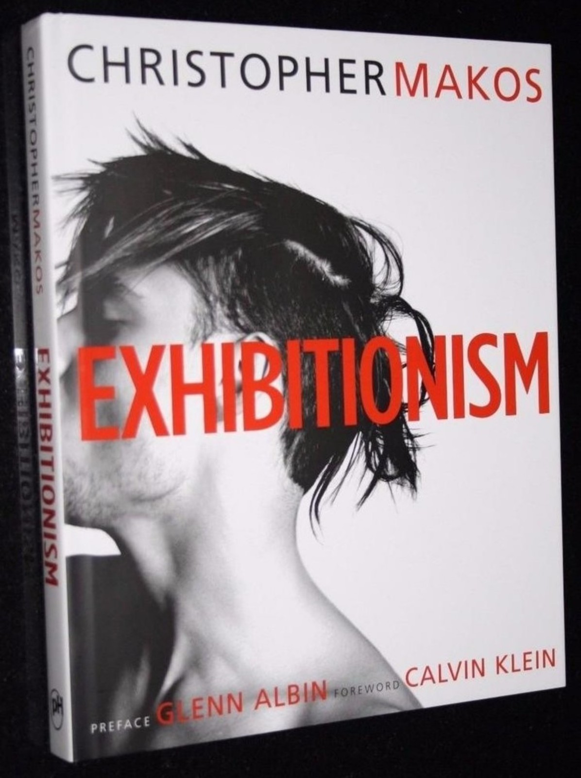 CHRISTOPHER MAKOS: Exhibitionism Book Calvin Klein Male Nudes Gay Interest *NEW*