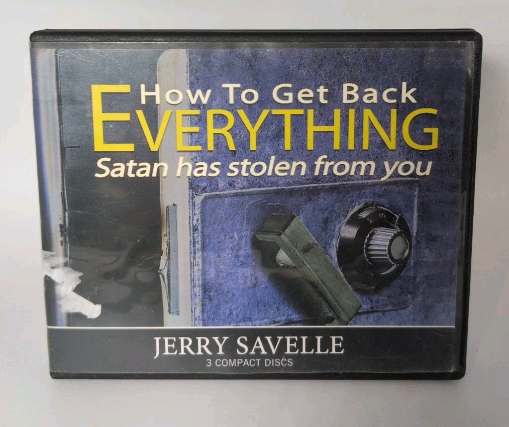 How To Get Back Everything Satan Has Stolen From You Jerry Savelle Audio CD B584