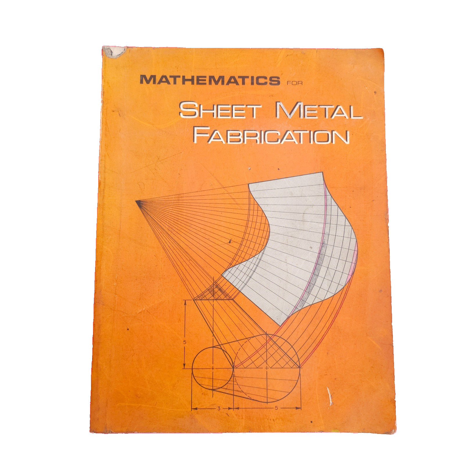 Mathematics for Sheet Metal Fabrication Delmar Publishing