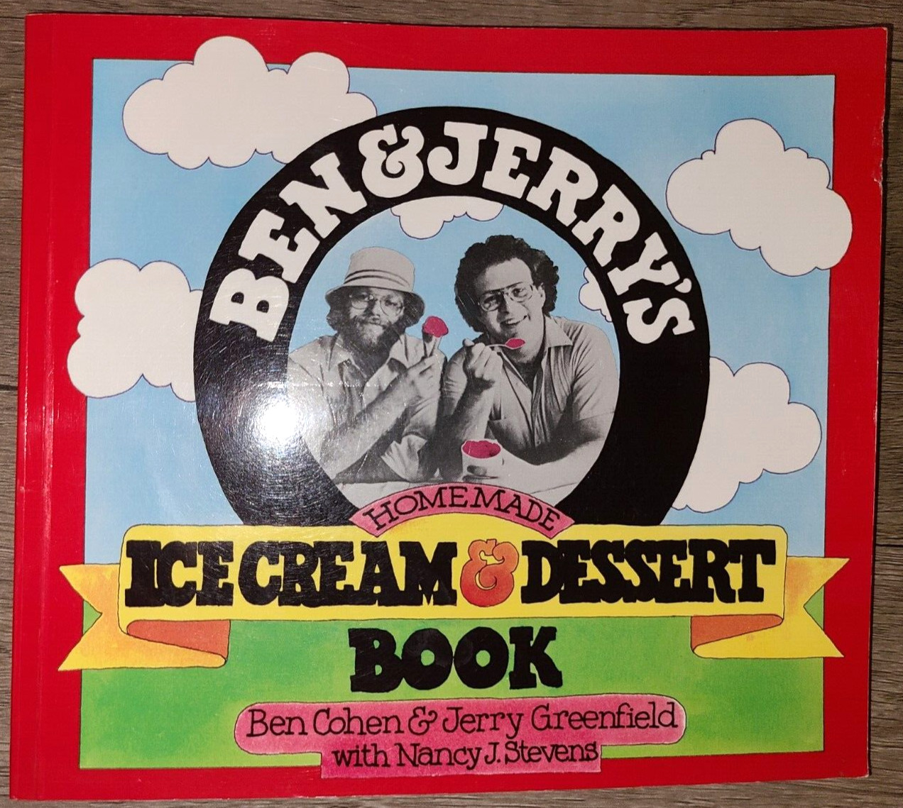 PB, Ben & Jerry’s Homemade Ice Cream & Dessert Book by Cohen & Greenfield, 1987