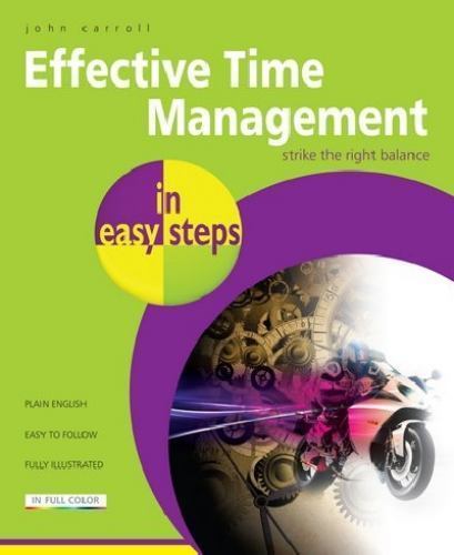 Effective Time Management in easy steps – 1840785594, Carroll, paperback, new
