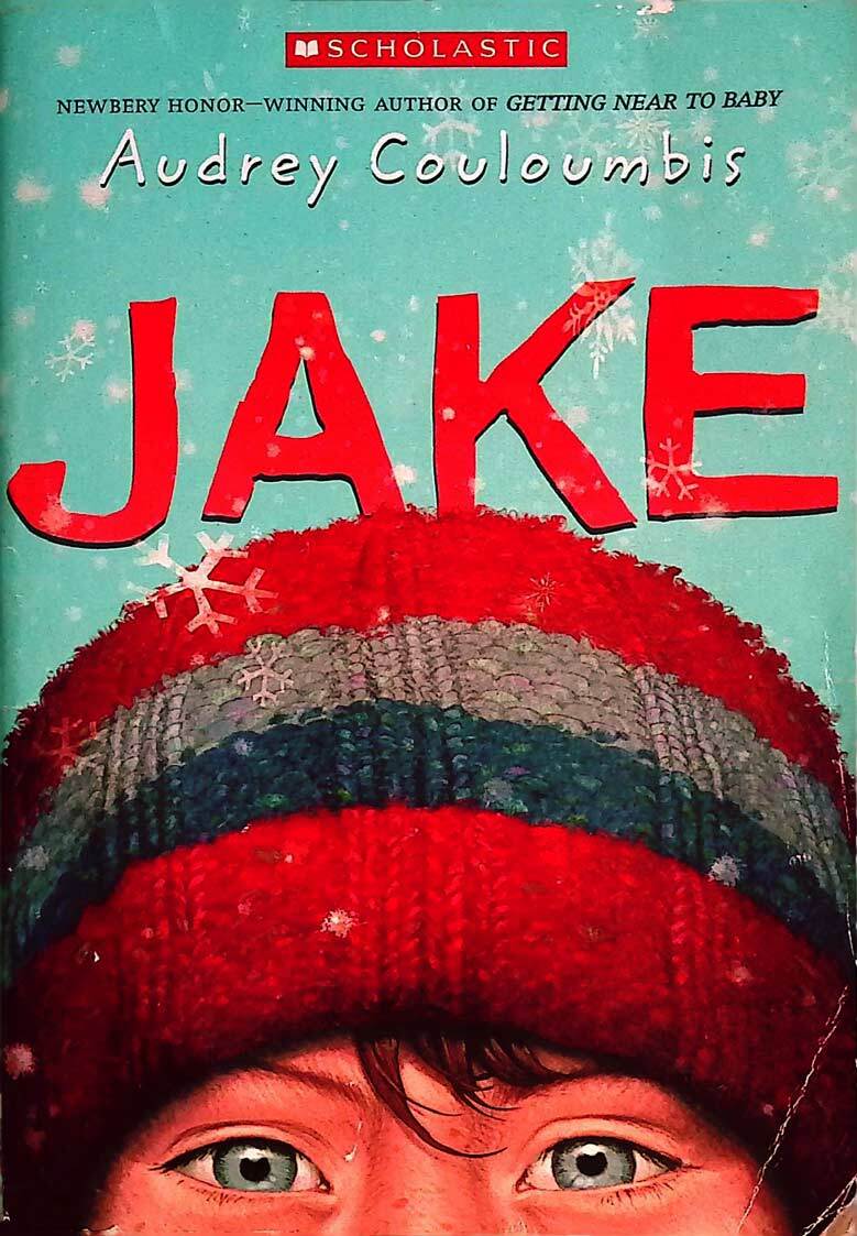 Jake by Audrey Couloumbis / 2010 Juvenile Fiction / Scholastic Paperback