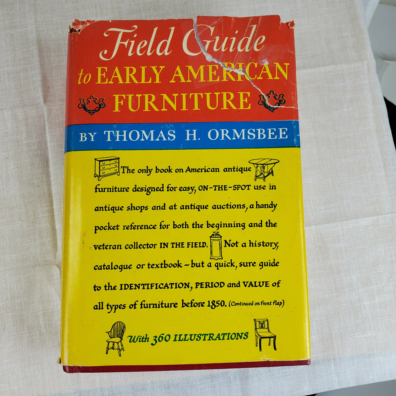 1951 Field Guide to Early American Furniture Thomas H. Ormsbee HB 464 pages