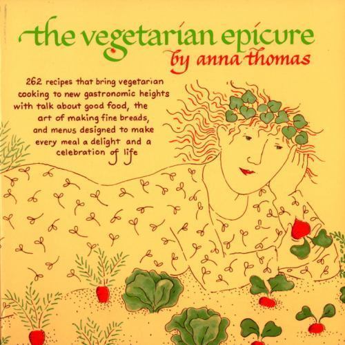 The Vegetarian Epicure by Thomas, Anna