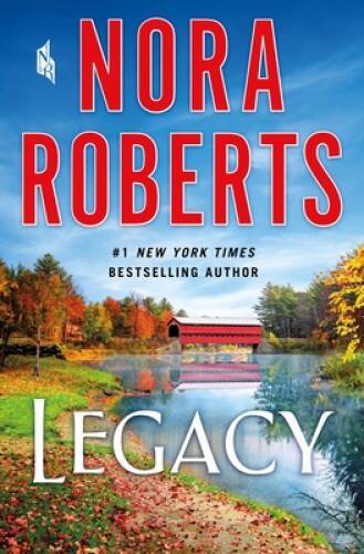 Legacy: A Novel – Hardcover By Roberts, Nora – GOOD