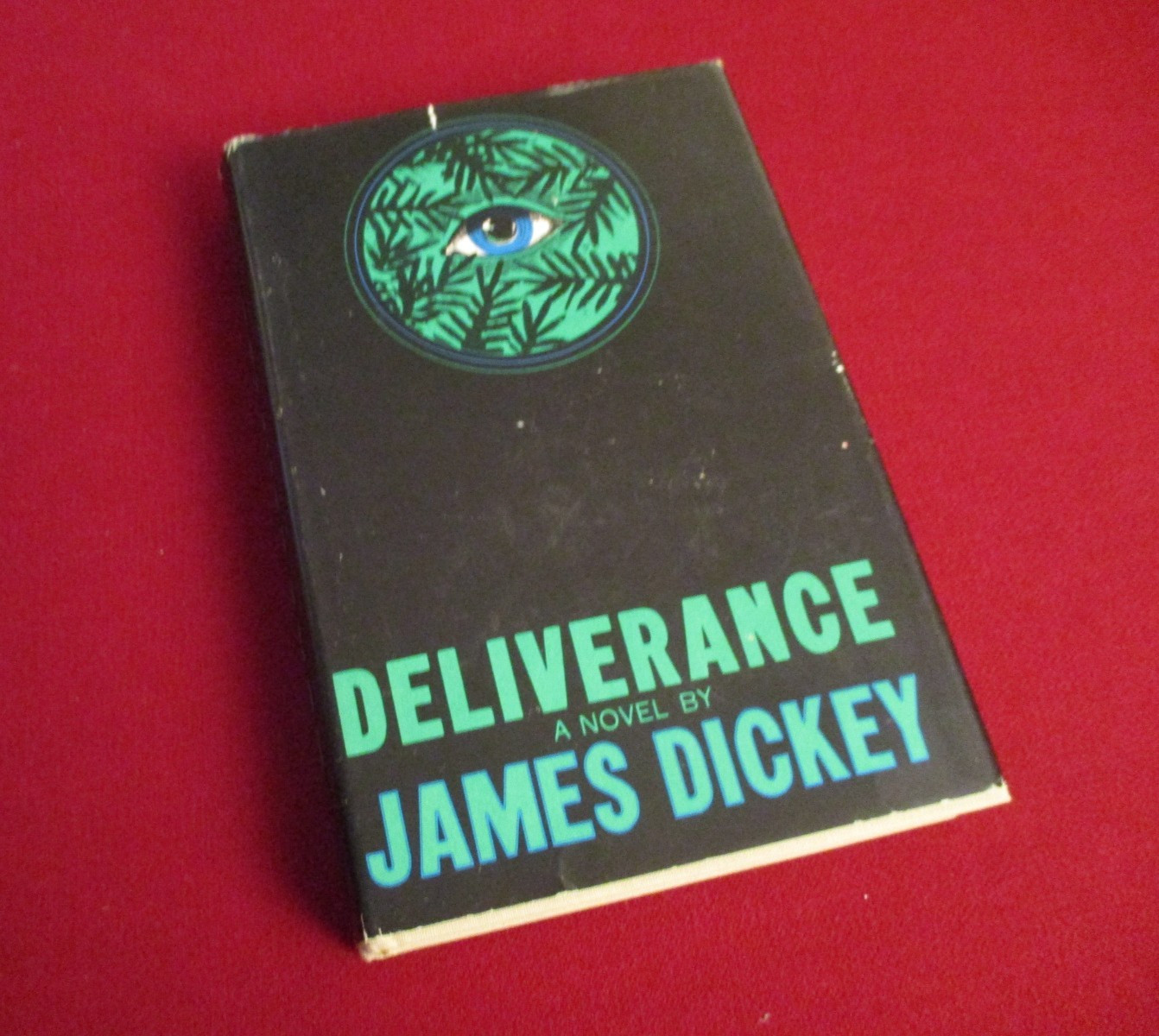 Deliverance by James Dickey (1970) Second Printing Hardcover Book